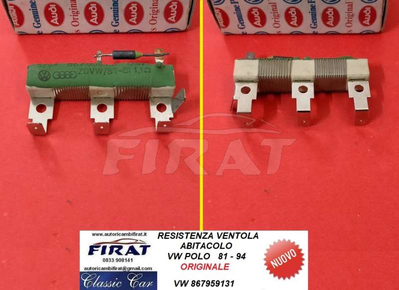 RESISTENZA VENTOLA ABITACOLO VW POLO 81-94 (867959131)